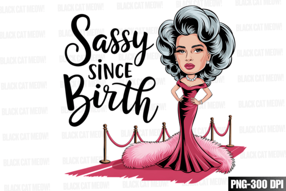 Download Sassy Since Birth Png, Funny Old Ladies - Premium Bundle
