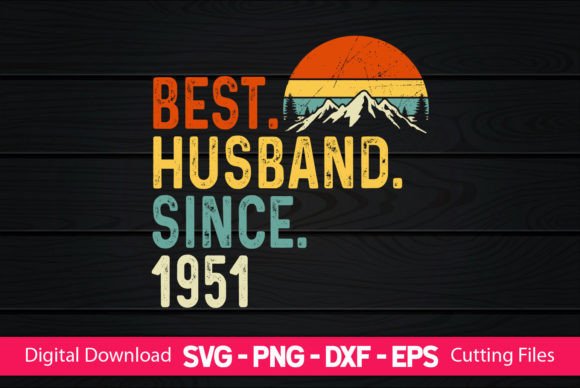 Download Best Husband Since 1951 - Since Collection