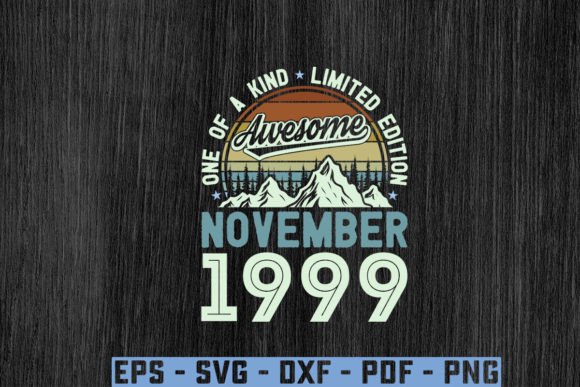 Download Awesome Since November 1999 Birthday Svg - Since Collection