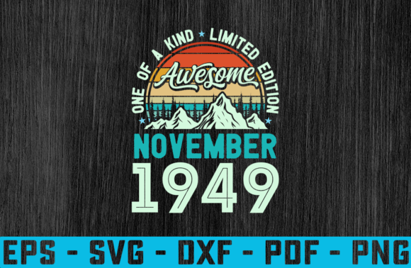 Download Awesome Since November 1949 Birthday Svg - Since Collection