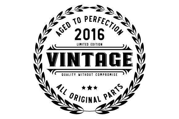 Download Vintage 2016 Aged to Perfection SVG EPS - 2016 Collection